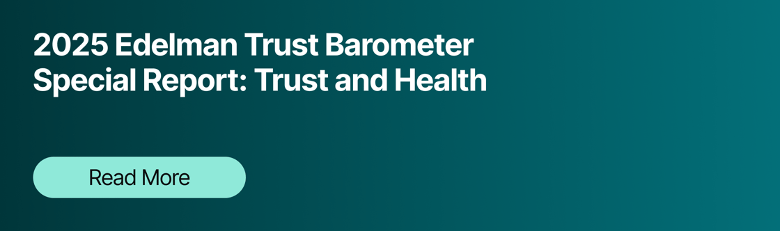 2025 Edelman Trust Barometer Special Report: Trust and Health